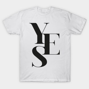 Yes 02 T-Shirt